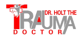 DR. HOLT THE TRAUMA DOCTOR